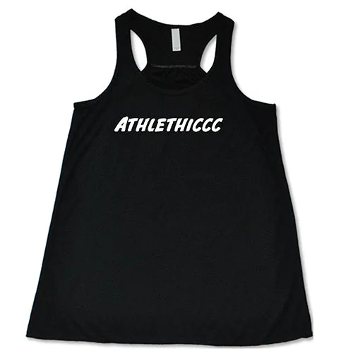 Athlethiccc Shirt