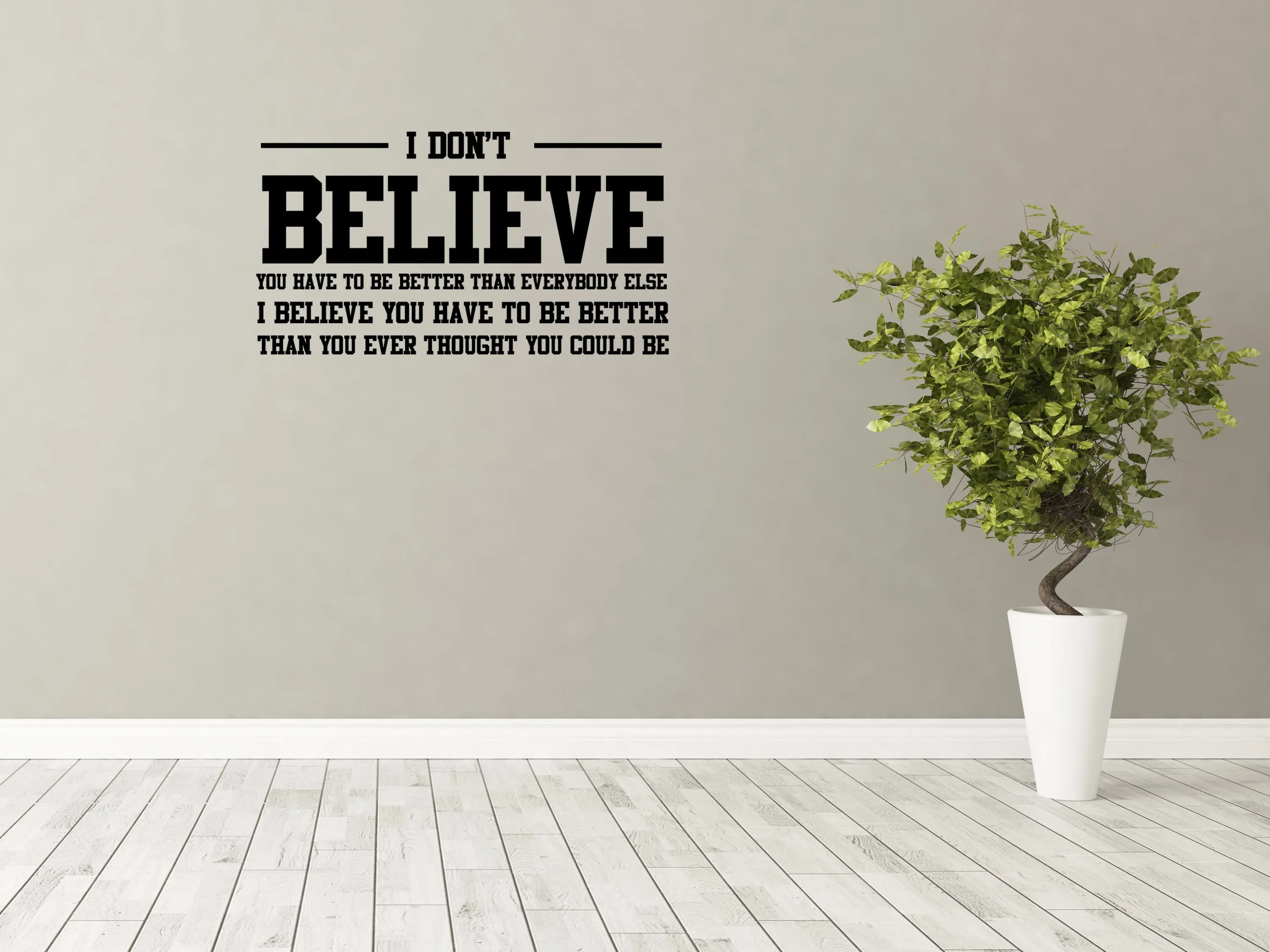 I Believe Family Room Wall Decal