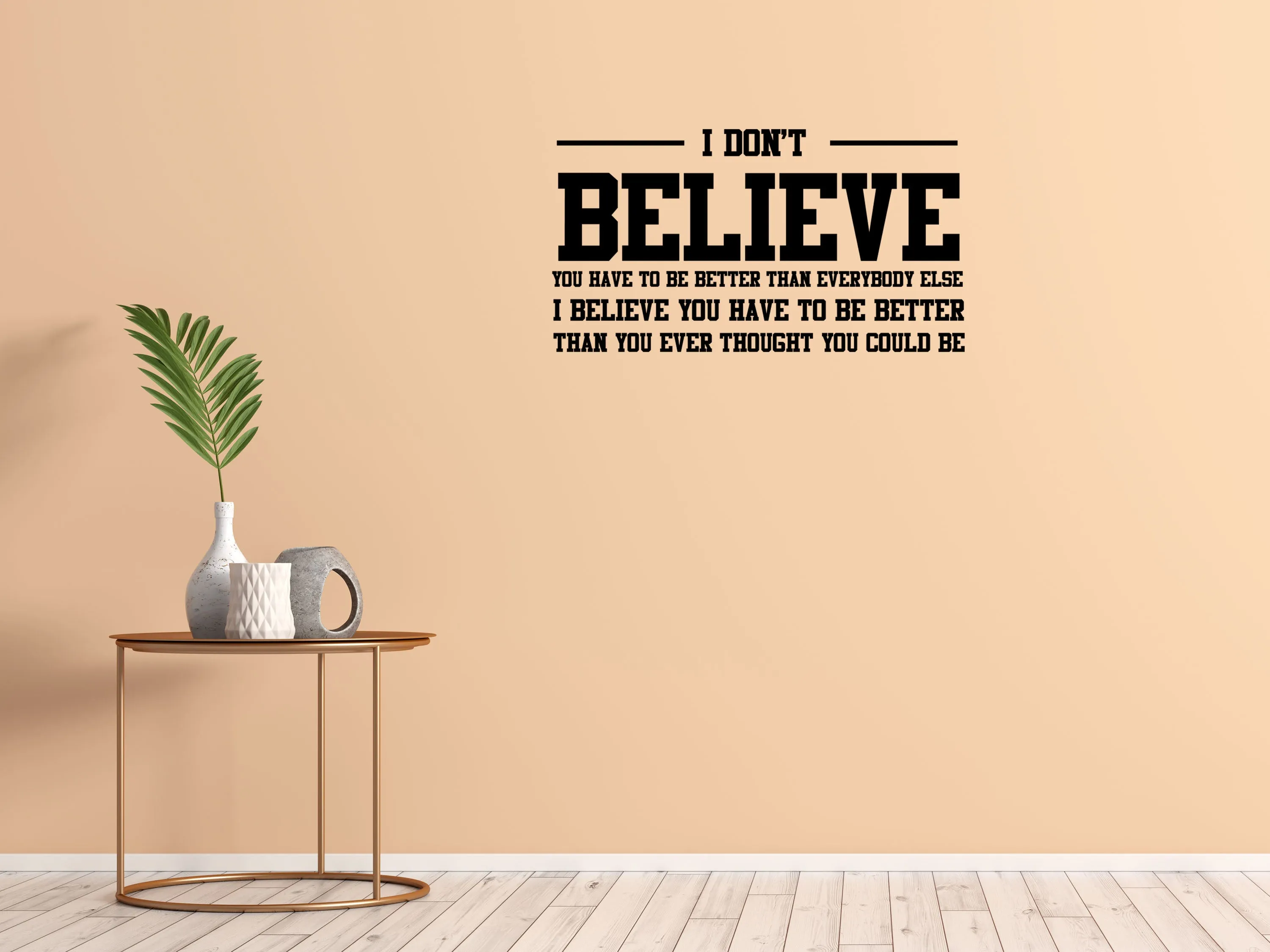 I Believe Family Room Wall Decal