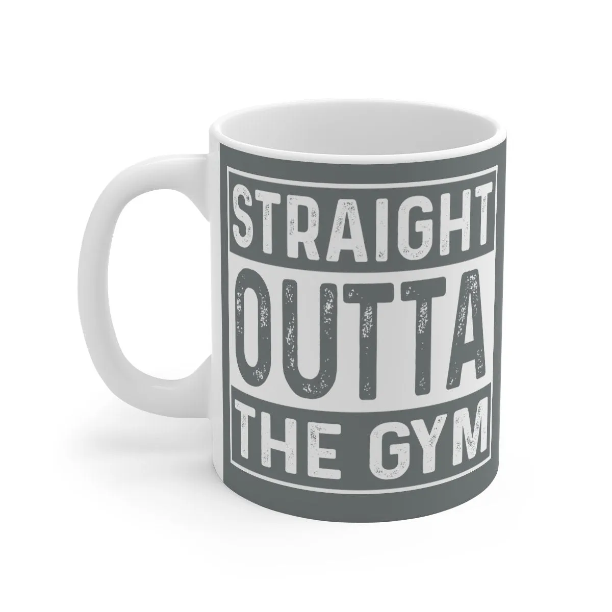 straight outta the gym, funny gym mug ,fitness mug ,gym rat,